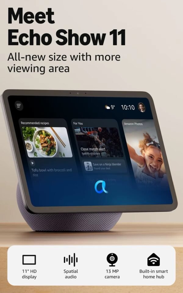 Amazon Echo Show 11 (newest model), Vibrant Full-HD 11" display with more viewing area and spatial audio, Designed for Alexa+, Graphite